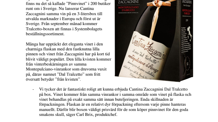 Kärlek från Abruzzo i kvadrat – nu kommer ”pinnvinet” Cantina Zaccagnini Dal Tralcetto på box