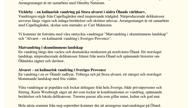 Till våren lanseras två nya guidade matvandringar på Öland