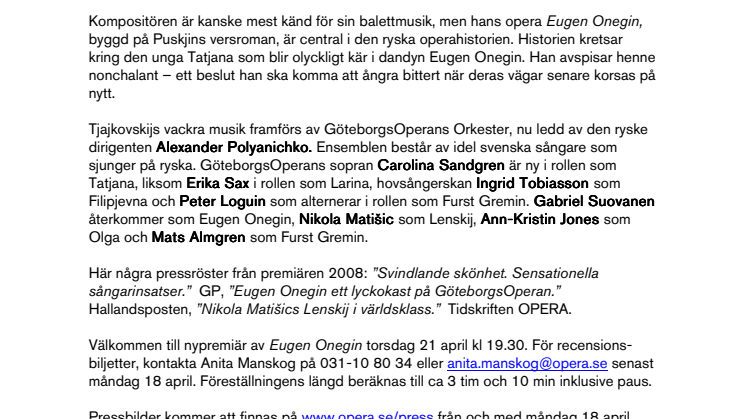 Eugen Onegin Nypremiär på GöteborgsOperan torsdag 21 april 2011 kl 19.30