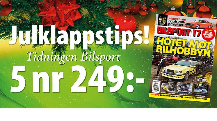 Julklappstips! Erbjudande på tidningen Bilsport