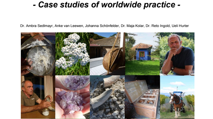 Studie ‹The biodynamic preparations in context: Individual approaches to preparation work. Case studies of worldwide practice› (Sektion für Landwirtschaft am Goetheanum)