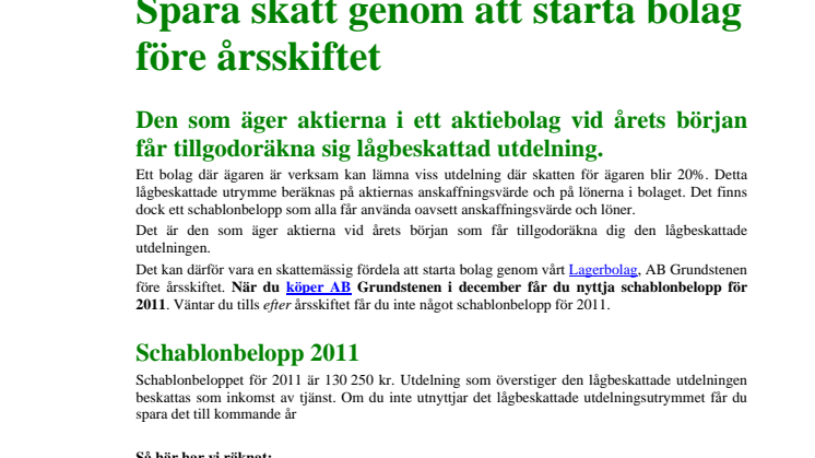 Spara skatt genom att starta bolag före årsskiftet