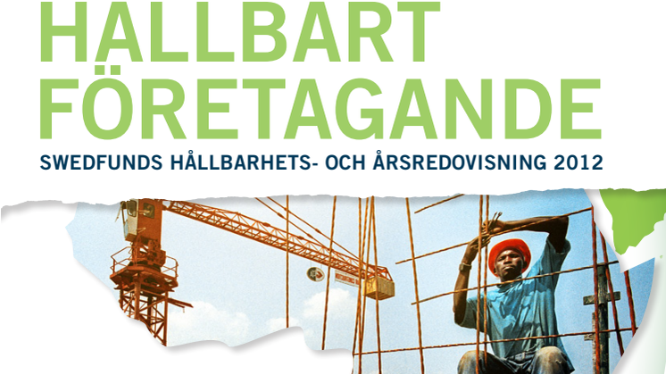 Swedfunds hållbarhets- och årsredovisning 2012