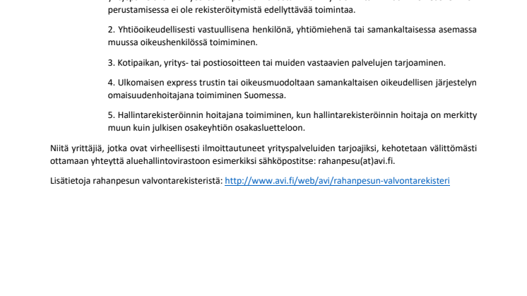 Muistutus: rahanpesun valvontarekisteriin ilmoittautuminen - useimmat tilitoimistot eivät tarjoa yrityspalvelua