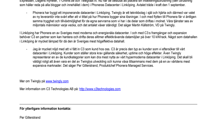 Phonera har tecknat hostingavtal med C3 Technologies AB och Twingly