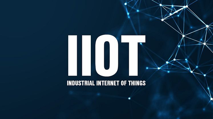 IIOT - NÄR DU VILL DIGITALISERA DITT FÖRETAG