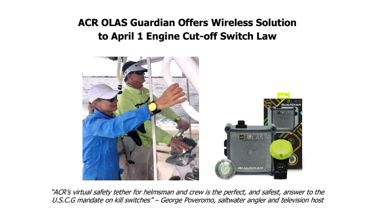ACR OLAS Guardian Offers Wireless Solution to April 1 Engine Cut-off Switch Law