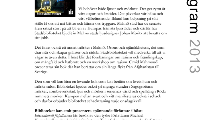 Välkommen till en kontrastrik höst på Stadsbiblioteket i Malmö!