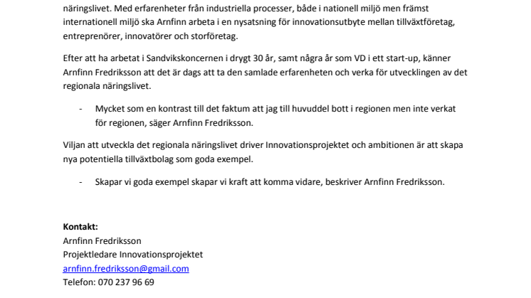 Ny kraft för det regionala näringslivet.