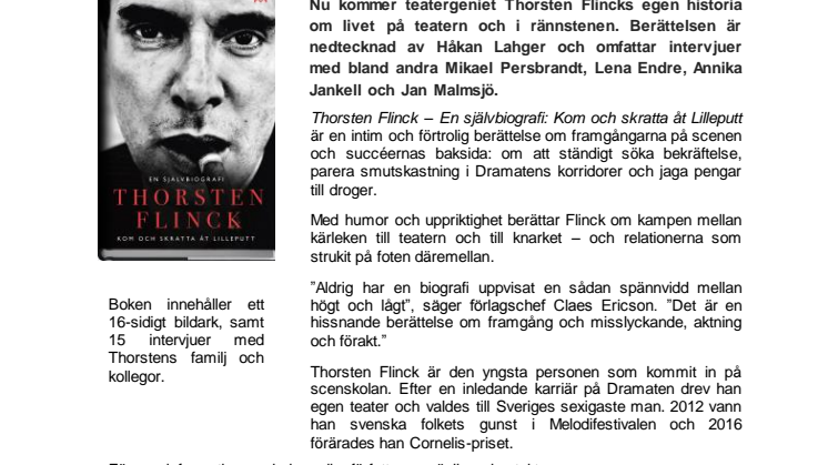 Thorsten Flincks självbiografi – sanningen bortom löpsedlarna  