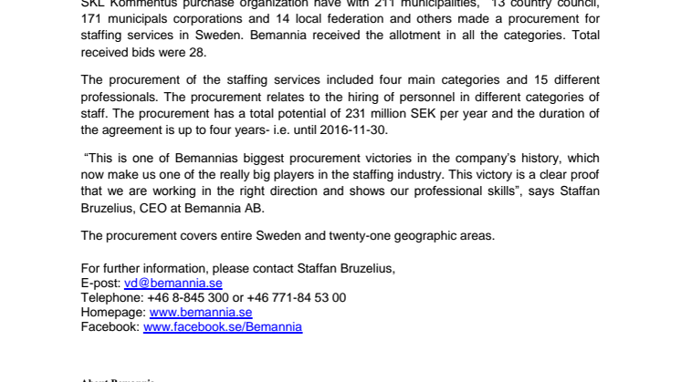 Bemannia outperforms the competition and secured the victory of procurement worth a billion SEK. 