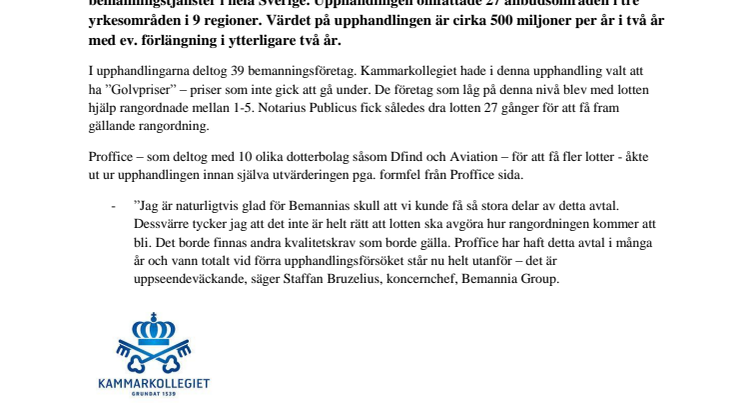 Bemannia vinner stort i Statens miljardupphandling och Proffice åker ur