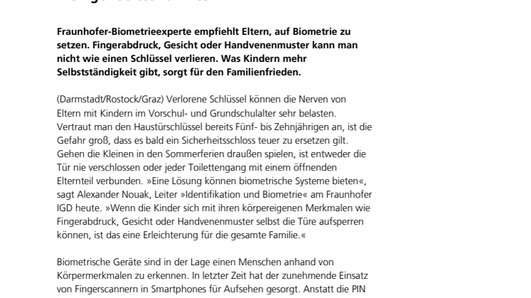 Biometrie: Selbstständigere Kinder und weniger Stress für Eltern