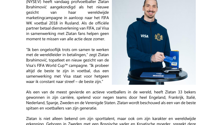 Zlatan Ibrahimović sluit zich aan bij Visa in aanloop naar het FIFA WK voetbal 2018 Rusland™