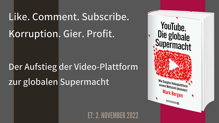 YouTube: Der Aufstieg der Video-Plattform zur globalen Supermacht. Ein brisanter Investigativ-Bericht
