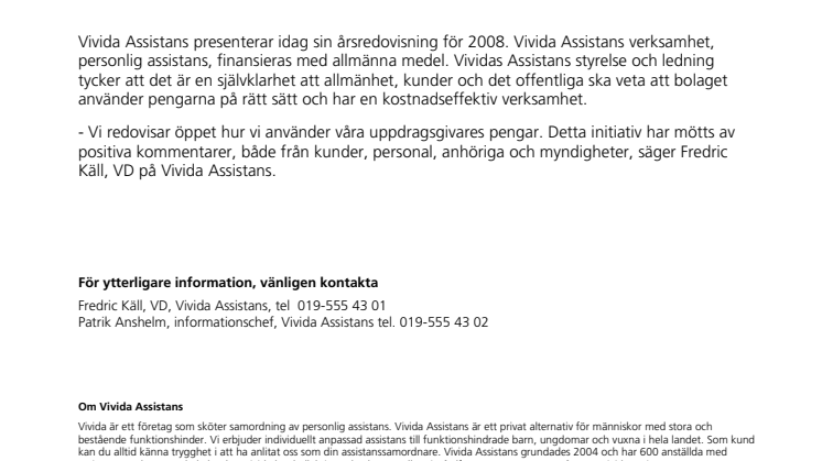 Vivida Assistans publicerar årsredovisningen för 2008