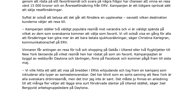 ERV hittar nya vägar att sälja försäkringar genom kampanjen New York vs Ullared