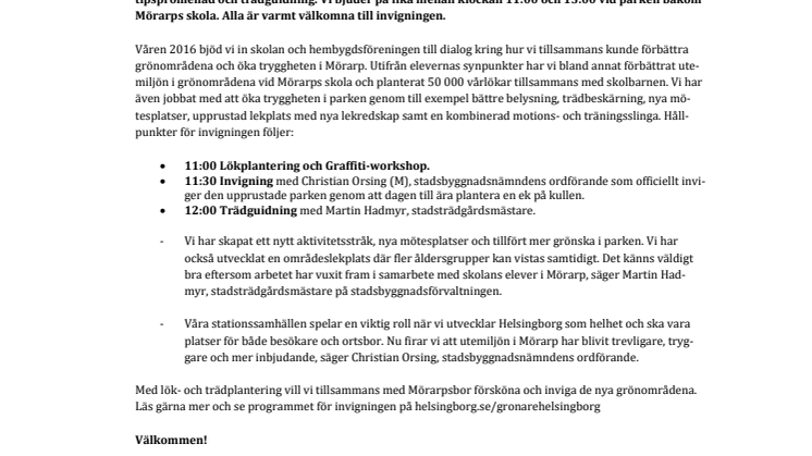 På lördag inviger vi den upprustade parken i Mörarp
