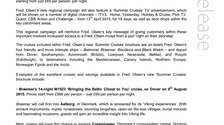 Great savings on offer in Fred. Olsen Cruise Lines’ new regional ‘Summer Cruises’ campaign 