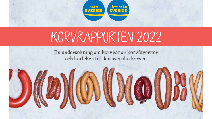 Korvrapporten 2022. Från Sverige-märkningen. 