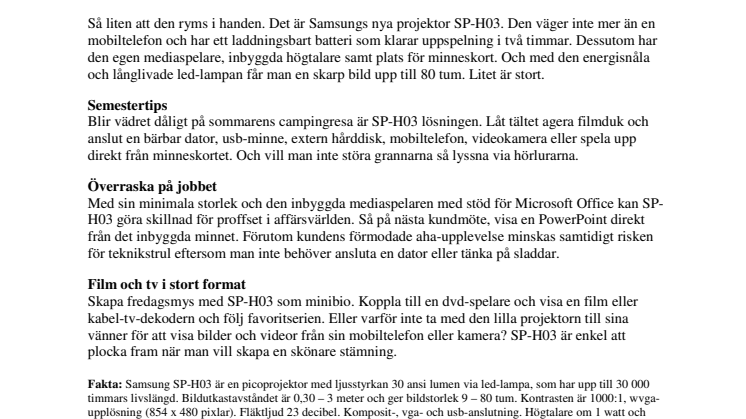 Samsungs minsting – en projektor för stora anspråk