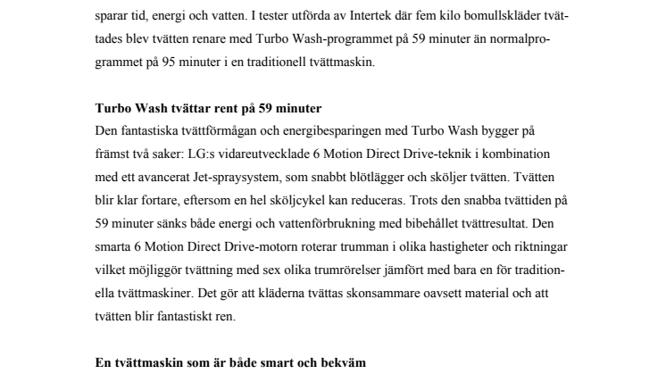 LG:S TURBO WASH TVÄTTAR MED TURBOFART SÅ ATT DU KAN  LÄGGA DIN TID PÅ ANNAT