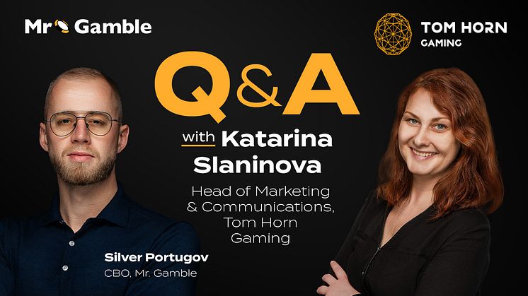 Exclusive Mr. Gamble Q&A with Katarina Slaninova, Head of Marketing & Communications at Tom Horn Gaming