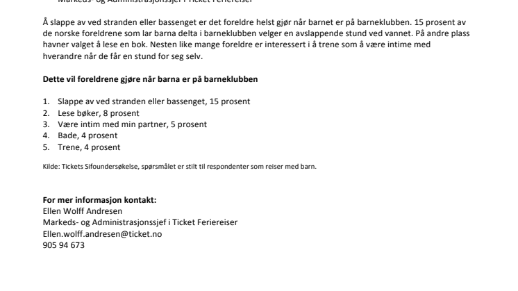 Strand kommer før sex - når barna er på barneklubb