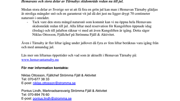 Stora mängder snö öppnar liftar i Hemavan Tärnaby