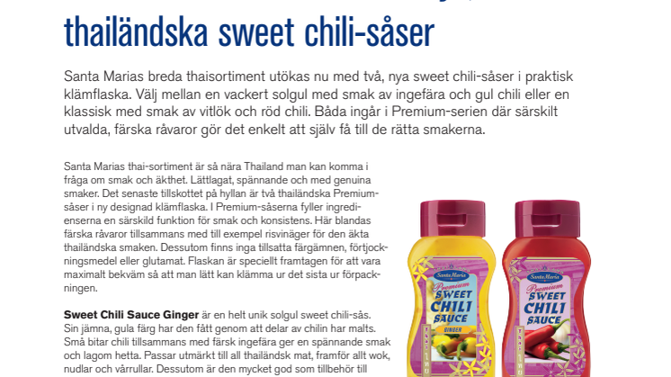 Kläm till med Santa Marias nya, thailändska sweet chili-såser