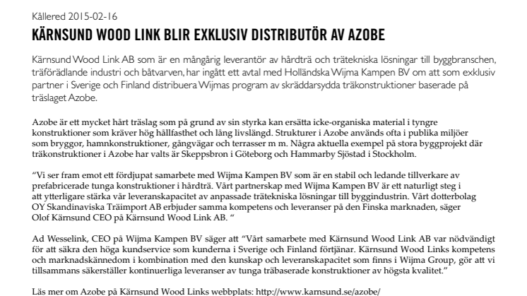 Kärnsund Wood Link AB blir exklusiv distributör av tunga träkonstruktioner i Azobe i Sverige och Finland