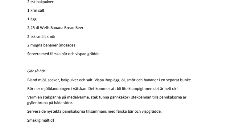 Recept: Bananölspannkakor med färska bär och vispgrädde.