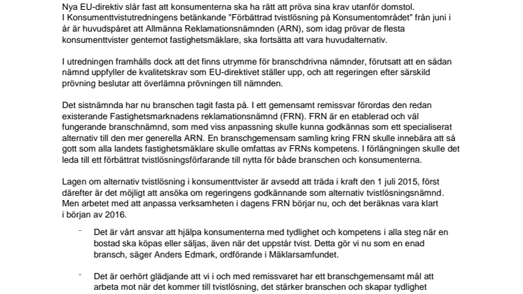 Fastighetsmäklarbranschen enad om ny tvistlösningsnämnd