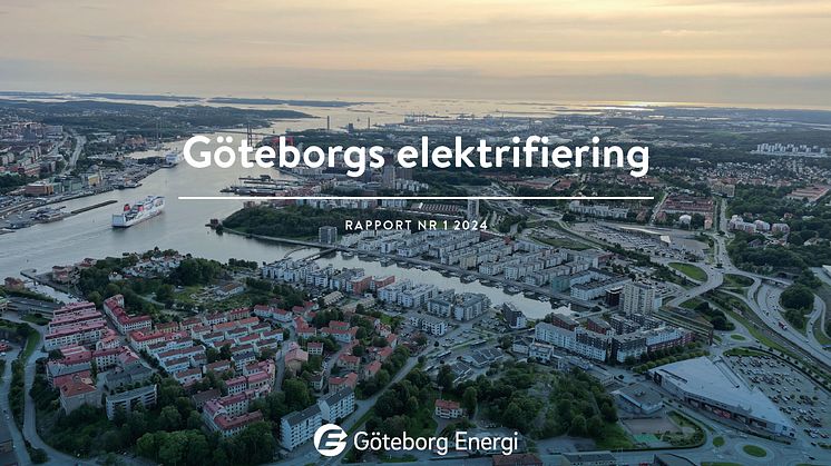 Så snabbt elektrifieras Göteborg – omställningen skapar tillväxt men ökar risken för effektbrist 