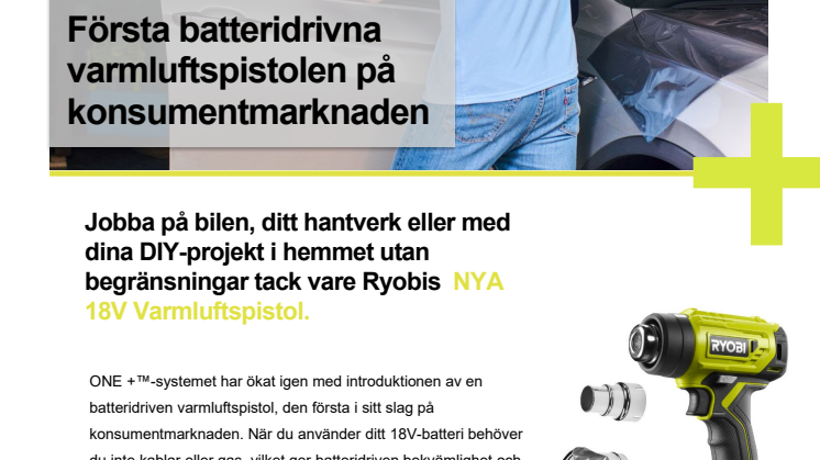 Första batteridrivna varmluftspistolen på konsumentmarknaden - ONE+
