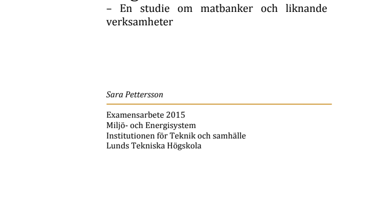 Minskat matsvinn genom välgörenhet – En studie om matbanker och liknande verksamheter