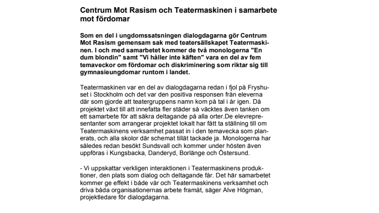 Centrum Mot Rasism och Teatermaskinen i samarbete mot fördomar