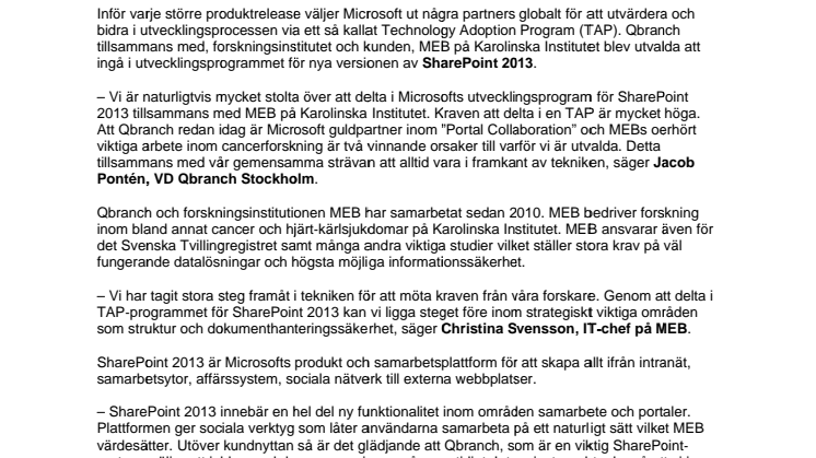 QBRANCH OCH MEB/KAROLINSKA INSTITUTET DELTAR I UTVECKLINGSPROGRAM MED MICROSOFT