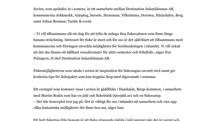 Fiska mitt i äventyret - Fisketåget