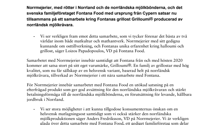 Norrmejerier och Fontana Food inleder samarbete för utveckling av Grilloumi® med 100% norrländsk mjölkråvara. 