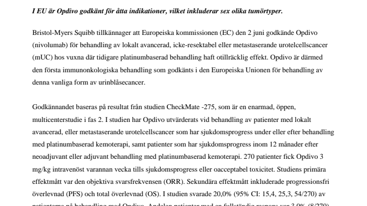 Europeiska kommissionen godkänner Opdivo (nivolumab) för behandling av vuxna patienter med tidigare behandlad, lokalt avancerad icke-resektabel eller metastaserande urotelcellscancer, där tidigare platinumbaserad behandling haft otillräcklig effekt 