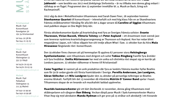 Abonnemangsserien Kristianstad hösten 2013 – avskedskonsert, irländsk puls, hyllning till Beatles och kör för alla!