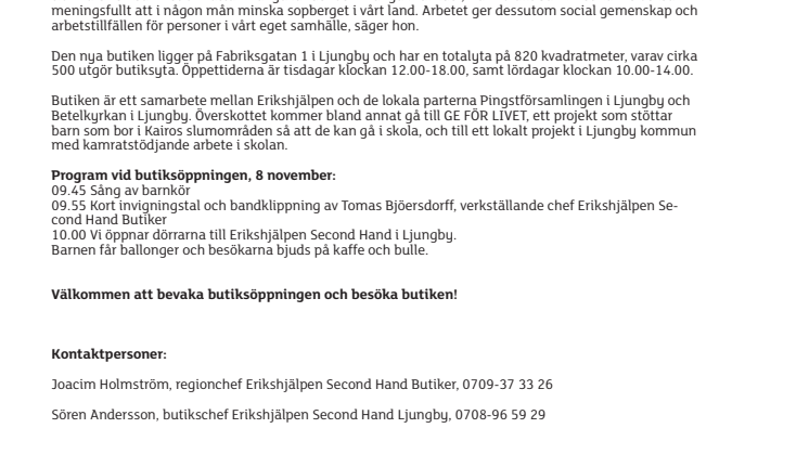 Erikshjälpen Second Hand Ljungby öppnar på lördag