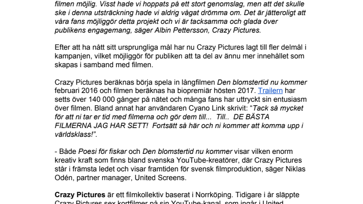 Nytt kickstarter-rekord för svensk långfilm - Crazy Pictures nådde 350 000 kr på mindre än 24 timmar
