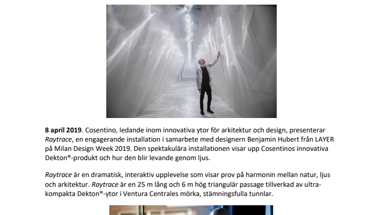 Cosentino presenterar: Raytrace av Benjamin Hubert från LAYER för Dekton®  på Fuorisalone 2019, Milano