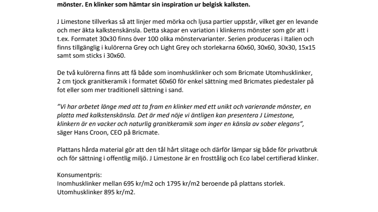 Bricmate lanserar J Limestone, en variationsrik granitkeramik med genuin kalkstenskänsla