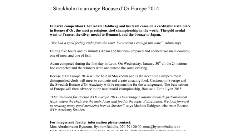 The Swedish chef Adam Dahlberg finished sixth in Bocuse d’Or 2013  - Stockholm to arrange Bocuse d’Or Europe 2014 