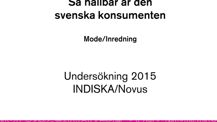 Delar ur undersökning kring hållbar konsumtion