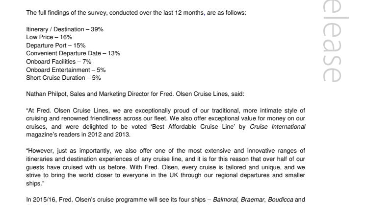 New Fred. Olsen Cruise Lines’ research shows itinerary and destination more important than price