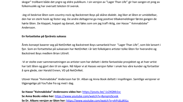 Hasse ”Kvinnaböske” Andersson tolker Backstreet Boys i NetOnNets ”Lager Than Life”